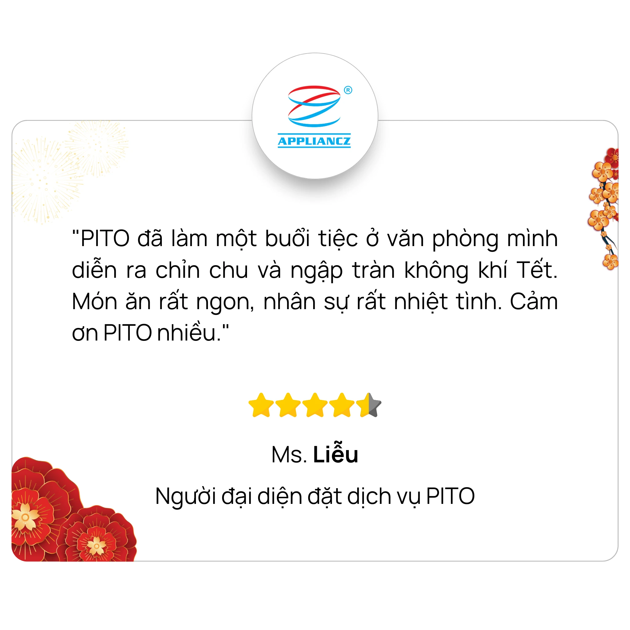 Khách hàng nói gì về tiệc của PITO - Appliancz